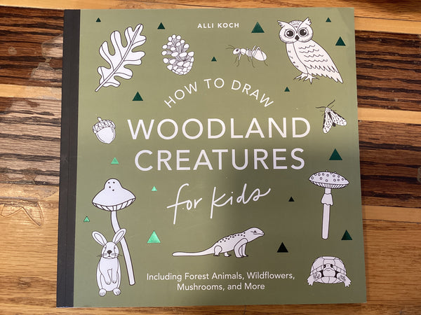 How to Draw Woodland Creatures Book